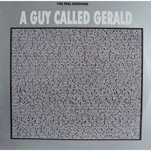 A Guy Called Gerald – The Peel Sessions