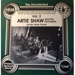 Artie Shaw And His Orchestra – The Uncollected Artie Shaw, Vol. 2, 19…