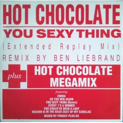 Hot Chocolate – You Sexy Thing (Extended Replay Mix) / Megamix
