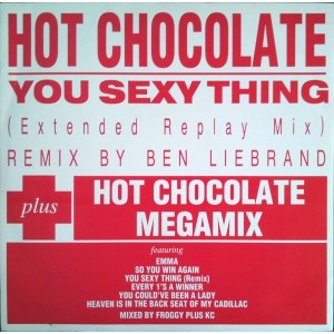 Hot Chocolate – You Sexy Thing (Extended Replay Mix) / Megamix