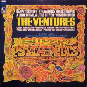 Ventures, The – Super Psychedelics