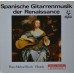 Hans Michael Koch – Spanische Gitarrenmusik Der Renaissance