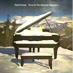 Supertramp – Even In The Quietest Moments...