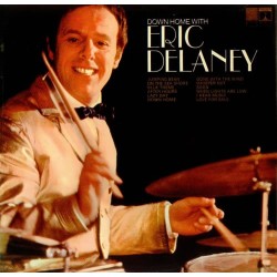 Eric Delaney Band – Down Home With Eric Delaney