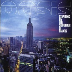 Oasis (2) – Standing On The Shoulder Of Giants