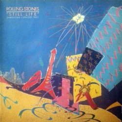 Rolling Stones, The – Still Life (American Concert 1981)