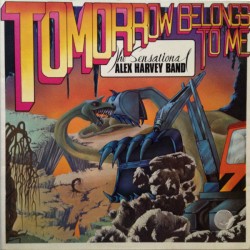 Sensational Alex Harvey Band, The – Tomorrow Belongs To Me