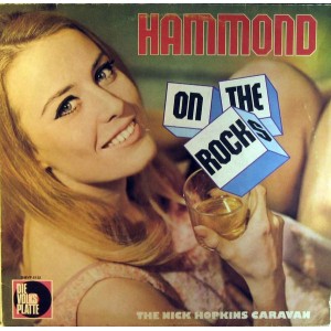 Nick Hopkins Caravan, The – Hammond On The Rocks