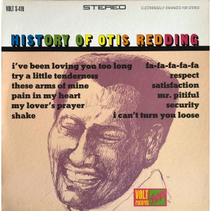 Otis Redding – History Of Otis Redding
