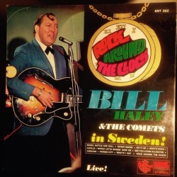 Bill Haley And His Comets – Rock Around The Clock