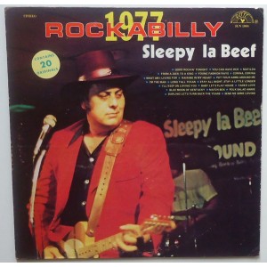 Sleepy La Beef – 1977 Rockabilly