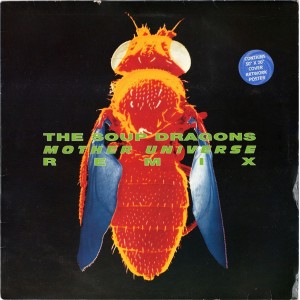 Soup Dragons, The – Mother Universe Remix