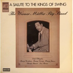 Werner Müller Big Band – A Salute To The Kings Of Swing