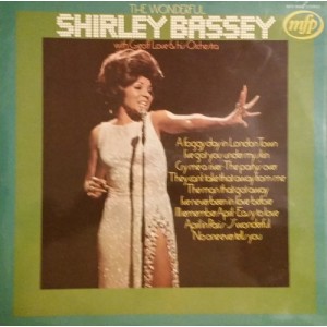 Shirley Bassey With Geoff Love & His Orchestra – The Wonderful Shirley Bassey