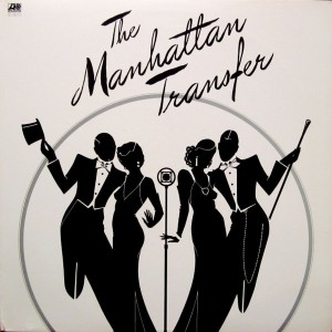 Manhattan Transfer, The – The Manhattan Transfer