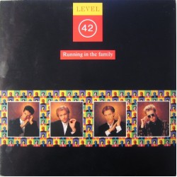Level 42 – Running In The Family