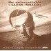 Glenn Miller And His Orchestra – The Unforgettable Glenn Miller