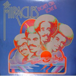 Miracles, The – Dont Cha Love It