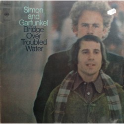 Simon & Garfunkel – Bridge Over Troubled Water