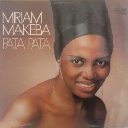 Miriam Makeba – Pata Pata - The Hit Sound Of Miriam Makeba