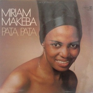 Miriam Makeba – Pata Pata - The Hit Sound Of Miriam Makeba