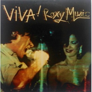 Roxy Music – Viva! Roxy Music (The Live Roxy Music Album)