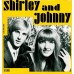 Shirley And Johnny – Shirley And Johnny
