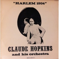 Claude Hopkins And His Orchestra – Harlem 1934