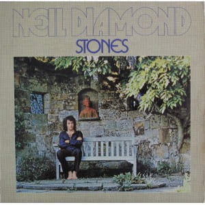 Neil Diamond – Stones