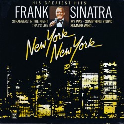 Frank Sinatra – His Greatest Hits (New York New York)