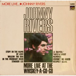 Johnny Rivers – More Live At The Whiskey-A-Go-Go