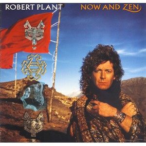 Robert Plant – Now And Zen