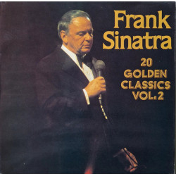 Frank Sinatra – 20 Golden Classics Vol. 2