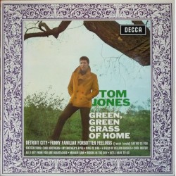 Tom Jones – Green, Green Grass Of Home