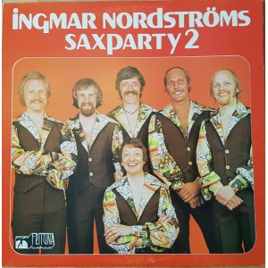 Ingmar Nordströms – Saxparty 2