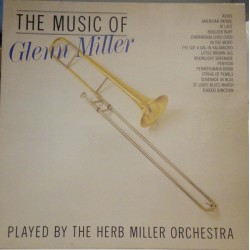 Herb Miller Orchestra – The Music Of Glenn Miller