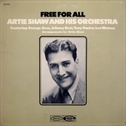 Artie Shaw And His Orchestra Featuring George Arus, John Best, Tony P…