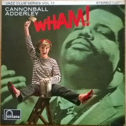 Cannonball Adderley – Wham!
