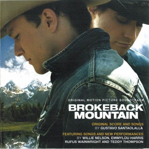 Gustavo Santaolalla – Brokeback Mountain (Original Motion Picture Soundtrack)