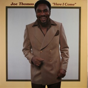 Joe Thomas – Here I Come