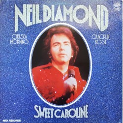 Neil Diamond – Sweet Caroline