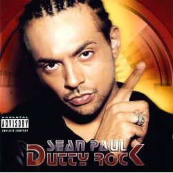 Sean Paul – Dutty Rock