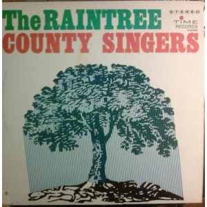 Raintree County Singers, The – The Raintree County Singers